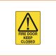 Caution Sign - Fire Door Keep Closed