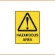 Caution Sign - Hazardous Area