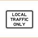 Local Traffic Only Sign - 900x600mm - Class 1 Reflective Aluminium [G9-40-1A]